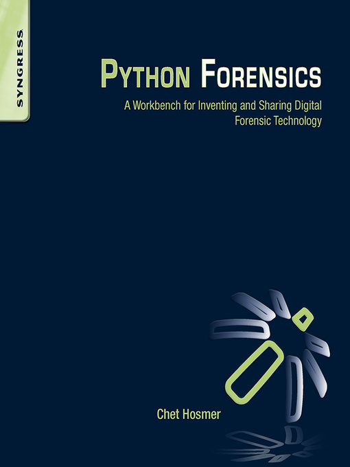 Title details for Python Forensics by Chet Hosmer - Available